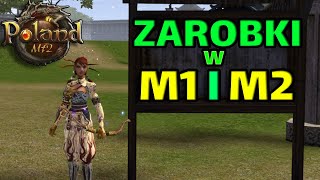 PolandMT2 - ZAROBKI W M1 I M2 🤑🤑🤑