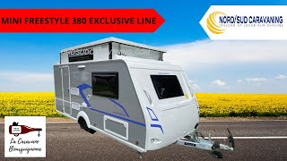 CARAVANE SURBAISSEE TOILETTE AVEC LIT FIXE MINI FREESTYLE 380 EXCLUSIVE 2024 NORD SUD CARAVANING