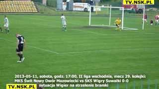 tv.nsk.pl 2013-05-11 MKS Świt Nowy Dwór Mazowiecki - SKS Wigry Suwałki 0-0 słupek Wigier