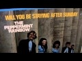 The Peppermint Rainbow - Will You Be Staying After Sunday - [STEREO]