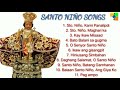 Sto. Niño Song Compilation| Catholic Song