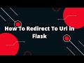 Python Flask Tutorial #8 How To Redirect To Url in Flask