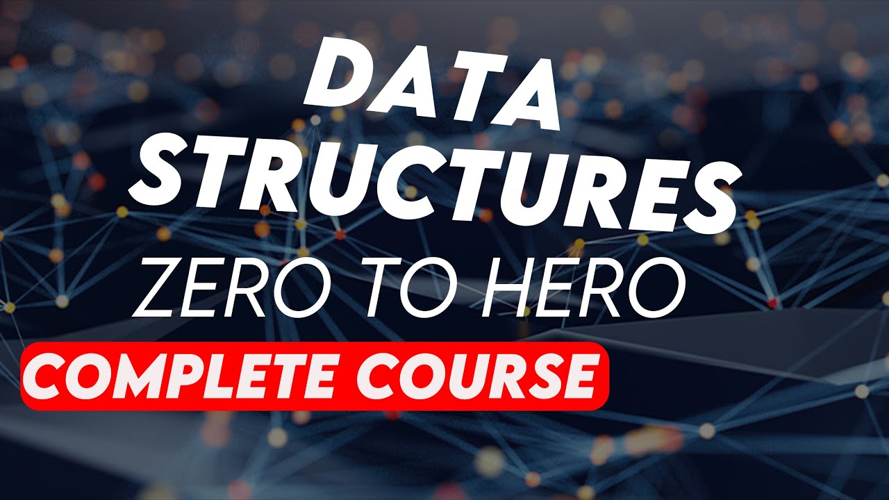 Data Structures Complete Course Youtube Data Structures Complete Course Youtube
