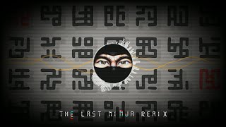 The Last Ninja remix