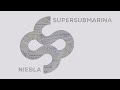 supersubmarina niebla maqueta