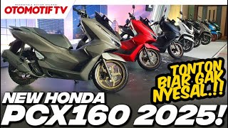 JADI 3 VARIAN, BEDAH HONDA PCX 160 2025..!!! BEDA HARGA BEDA FITUR | Otomotif TV