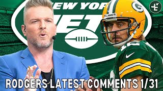 Breaking Down Aaron Rodgers Latest Comments On The Pat McAfee Show (1/31)