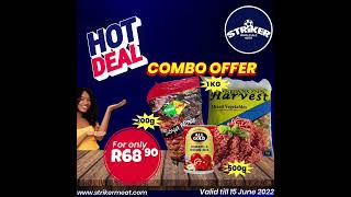 Valid till 15 June 2022 @ Striker Meat Philippi \u0026 Khayelitsha