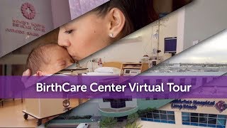 Experience Our BirthCare Center