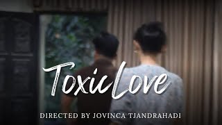 TOXIC LOVE - SHORT MOVIE ( XII IPS 1| SMAN 1 MAJALAYA )