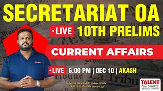 SECRETARIAT OA | 10TH PRELIMS | VARIOUS LGS | CURRENT AFFAIRS | TALENT ACADEMY | LIVE