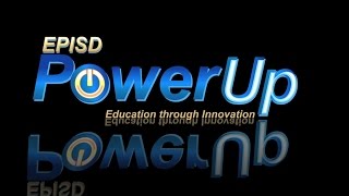 Power Up EPISD