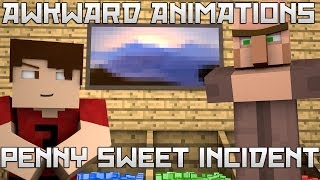 Awkward Animations: Penny Sweet Incident!