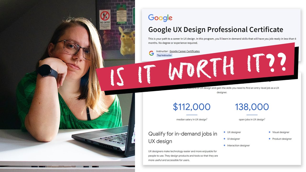 Is The Google UX Design Professional Certificate STILL Worth It In 2023 ...