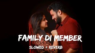 Family Di Member | Parahuna 2 | Ranjit Bawa | Tara Sumner | Ajay Hooda | Lofi