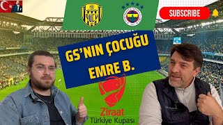 Ankaragücü Fenerbahçe Türkiye Kupası | Kim 11 Başlayacak? | Fener 3 Kupada da Devam | Emre'ye Ders