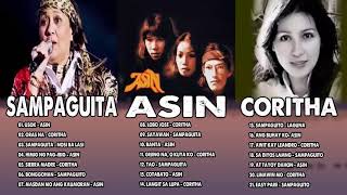 Asin, Corihta, Sampaguita Greatest Hits  - Best of Asin, Coritha, Sampaguita Tagalog LOve SONgs 2021