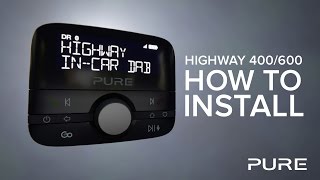 Pure Highway 400/600 - Car Adapter Installation Guide