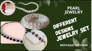 Pearl jewelry, pearl jewelry design, pearl jewelry making tutorial, pearl elegance, pearl passion