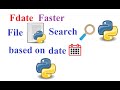 Fdate: Python program to search a file using Creation and Modification date.