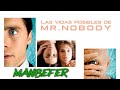 Las Vidas Posibles de Mr. Nobody pelicula completa sub. español