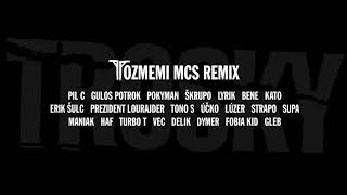 Trosky - Tozmemi 22 MCs remix