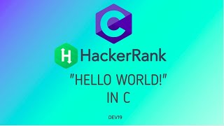 1 : "Hello World!" in C | Hackerrank C Solutions
