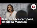 Reyes Maroto hace campaña contra Almeida desde la Moncloa: «Madrid necesita un cambio»