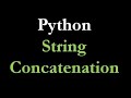 10.4 Python String Concatenation | In Tamil | 2020