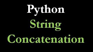 10.4 Python String Concatenation | In Tamil | 2020