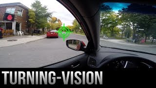 How to Turn - Vision (the most important thing)