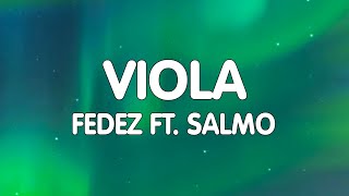 Fedez feat. Salmo - VIOLA (Lyrics / Testo)