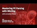Mastering PE Parsing with WinDbg