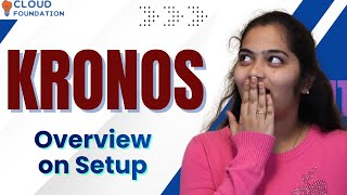 Kronos Set Up | Kronos Training | Kronos Online Course | Kronos Online videos | CloudFoundation