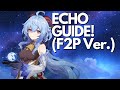 FREE TO PLAY GANYU ENVISAGED ECHO GUIDE! | Genshin Impact