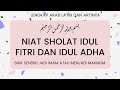 Niat Sholat Idul Fitri Dan Idul Adha