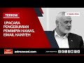 [LANGSUNG] Upacara pengebumian pemimpin Hamas, Ismail Haniyeh | 2 Ogos 2024