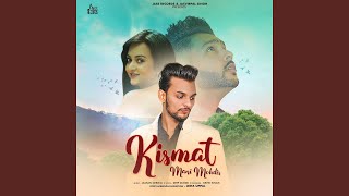 Kismat (feat. Kamal Singh, Ananya)
