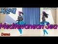 Mediterranean Sea 지중해-신나는 초급😁 (Demo)메디테레니언 씨~🌍Count: 32 Wall: 4 Level:  Beginner