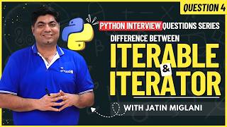 Iterable vs Iterator in Python | Python Interview Questions Series for Freshers | Python FAQ