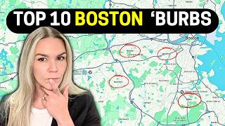 TOP 10 Hottest SUBURBS in BOSTON Massachusetts! 🤯 [Everything You Need to Know]