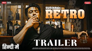 Retro official (hindi) trailer : Update | Suriya | Pooja Hegde, Retro trailer, retro movie trailer