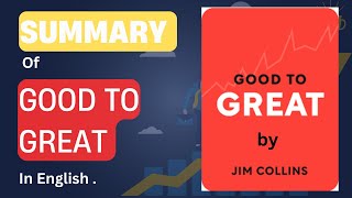 "Good to Great by Jim Collins: A Summary and 8 Key Takeaways"|Book summary.