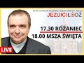 Różaniec i Msza Święta na żywo | 22.09.2024 | Jezuici Łódź - o. Krzysztof Ołdakowski SJ