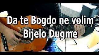 Bijelo Dugme - Da te Bogdo ne volim  - cover lesson - TAB u opisu