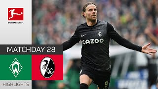 Freiburg Fights For Europe! | SV Werder Bremen - SC Freiburg 1-2 | Highlights | Bundesliga 2022/23