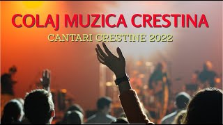 MUZICA CRESTINA 2025 COLAJ | CANTARI CRESTINE 2025 COLAJ | 2 ORE