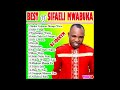 Best Of Sifaeli Mwabuka Mix [dj Joekym The Conqueror]