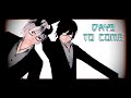 【MMD】Days to Come 【HD|60FPS】