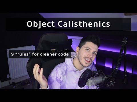 9 “rules” for clean code Object Calisthenics